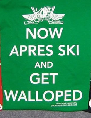 Apres Ski Get Walloped - Courchevel tshirt
